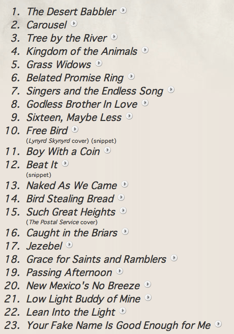 The setlist (minus the encore) from the night.